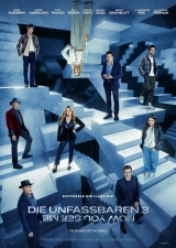 Filmplakat Die Unfassbaren 3 - Now you see me (Montagsfilm)