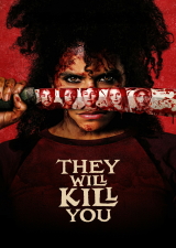 Filmplakat They Will Kill You